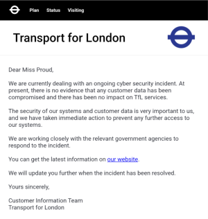 An email from Transport for London giving details of how they are responding to a cyber incident